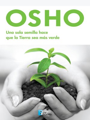 cover image of Una sola semilla hace que la Tierra sea más verde